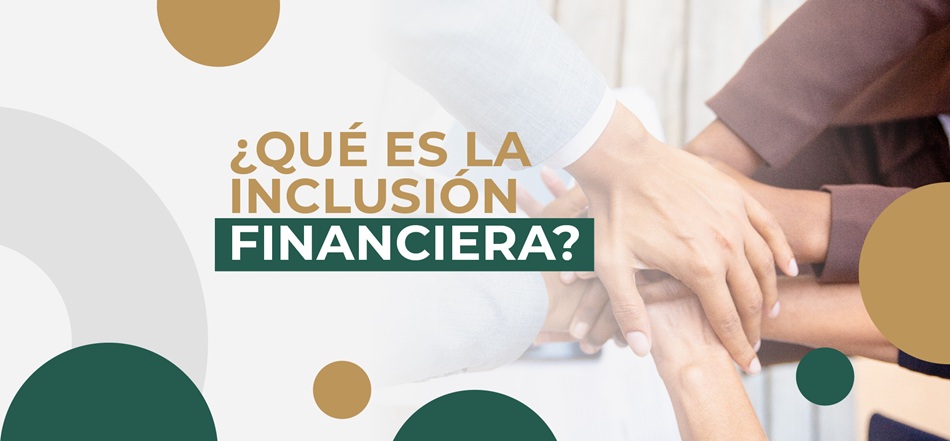 inclusión financiera